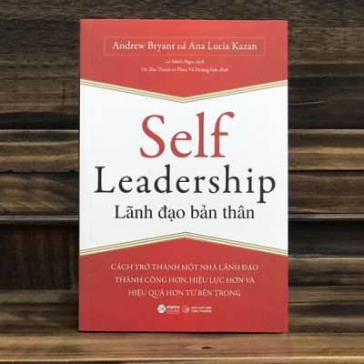 Combo Tôi Muốn Trở Thành Nhà Lãnh Đạo + Self Leadership - Lãnh Đạo Bản Thân 