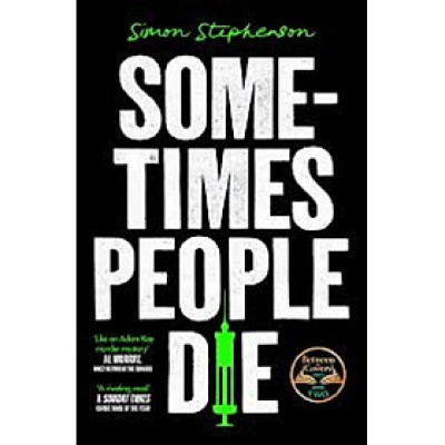 SOMETIMES PEOPLE DIE