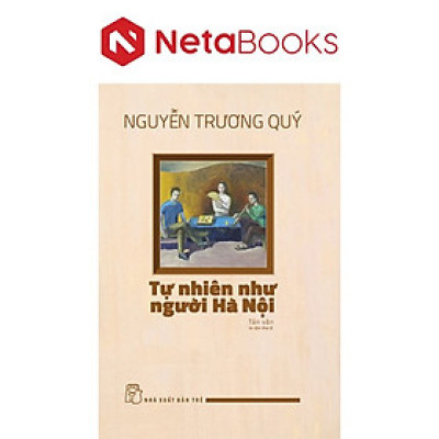 Tự Nhiên Như Người Hà Nội