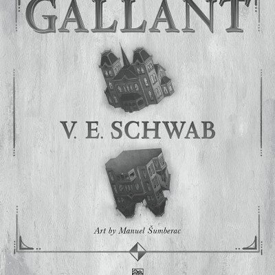 Gallant - V. E. Schwab