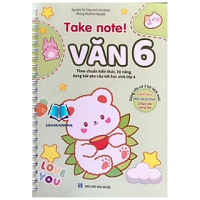 Sách - TAKE NOTE! Văn 6 (CÓ lò xo)