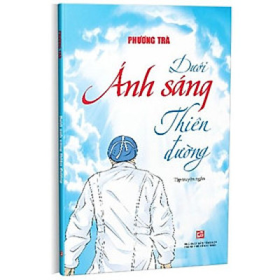 Dưới Ánh Sáng Thiên Đường