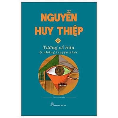 Tướng Về Hưu & Những Truyện Khác