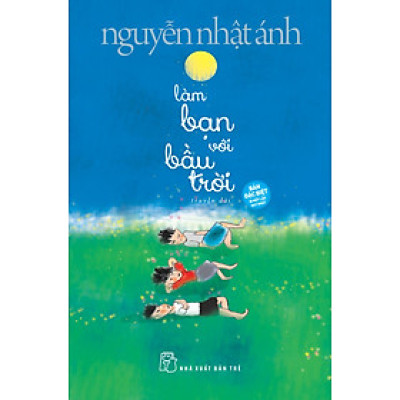 Làm bạn với bầu trời - NXB Trẻ