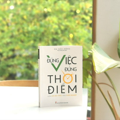 Đúng Việc Đúng Thời Điểm