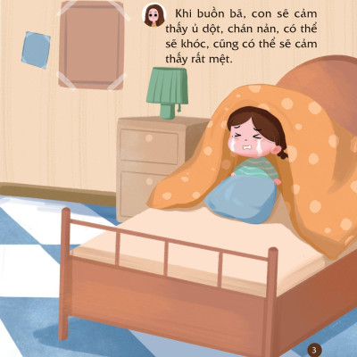 Sách Cùng Con Nuôi Dưỡng Cảm Xúc Tích Cực - Con Không Buồn Bã