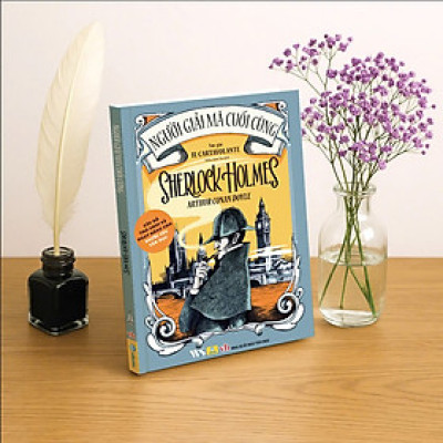 Sách - Người Giải Mã Cuối Cùng Sherlock Holmes - Anthur Conan Doyle - ndbooks