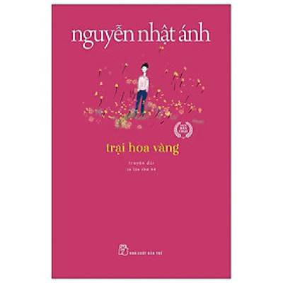 Sách - Trại Hoa Vàng - Nguyễn Nhật Ánh - NXB Trẻ