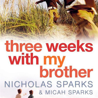 Three Weeks With My Brother