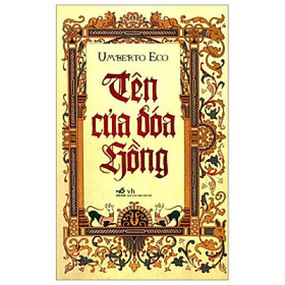 Tên Của Đóa Hồng (Tái Bản 2024)