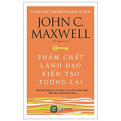 Phẩm Chất Lãnh Đạo - Kiến Tạo Tương Lai