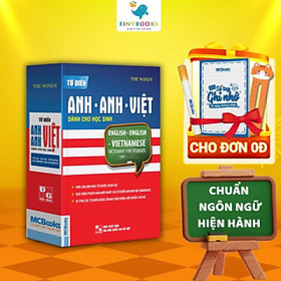 Sách - Từ điển Anh-Anh-Việt dành cho học sinh (Tái bản 2020)