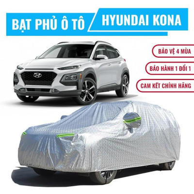 Bạt phủ xe ô tô 5 chỗ Hyundai Kona, Bạc trùm xe SUV cao cấp chống nắng mưa không thấm nước