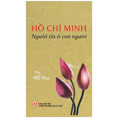 Sách - Hồ Chí Minh - Người Tin Ở Con Người