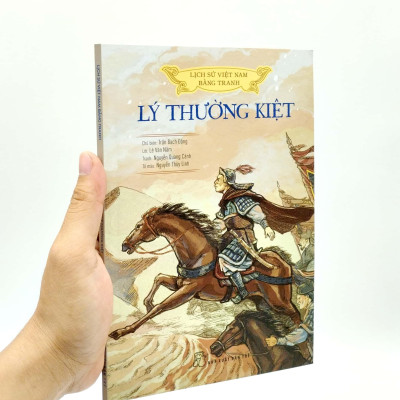 Lịch Sử Việt Nam Bằng Tranh - Lý Thường Kiệt (Bản Màu) (Tái Bản 2023)