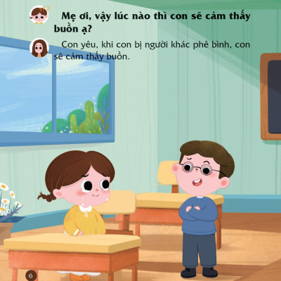 Sách Cùng Con Nuôi Dưỡng Cảm Xúc Tích Cực - Con Không Buồn Bã