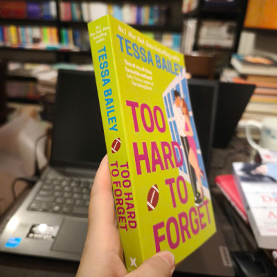 Sách - Too Hard to Forget by Tessa Bailey - Romance / Fiction in English