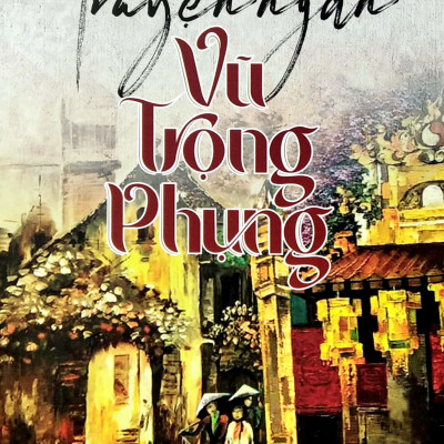 Truyện Ngắn Vũ Trọng Phụng (Tái Bản 2022)