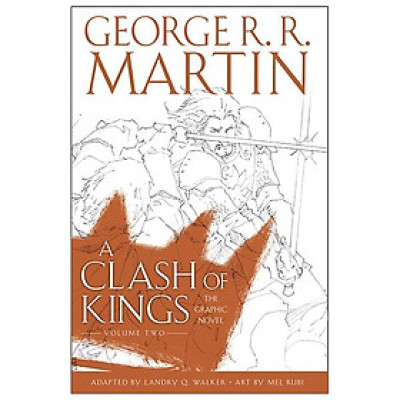 A Song Of Ice And Fire Book 2: Graphic Novel Vol.2: A Clash Of Kings