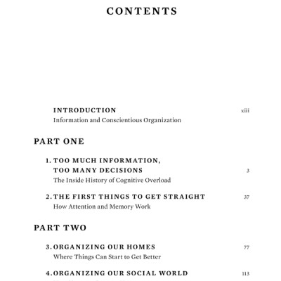 The Organized Mind: Thinking Straight In The Age Of Information Overload