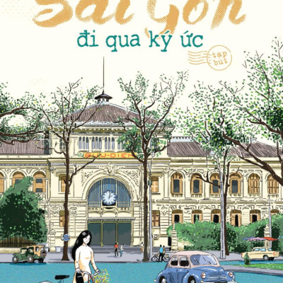 Sách - Sài Gòn - Đi Qua Ký Ức