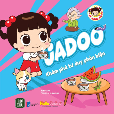 Sách - Jadoo Khám Phá Kỹ Năng Tư Duy Phản Biện