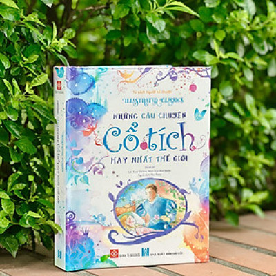 Sách - Illustrated Classics - Những Câu Chuyện Cổ Tích Hay Nhất Thế Giới - Đinh Tị - Bìa Cứng