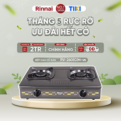 Bếp gas dương Rinnai RV-260(G)N mặt bếp men và kiềng bếp men - Hàng chính hãng.