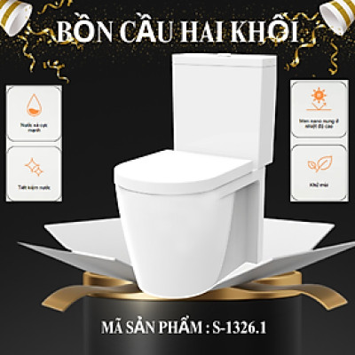 BỒN CẦU HAI KHỐI  CAO CẤP MÃ S-1326.1
