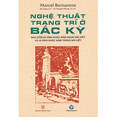 Marcel Bernanose - Nghệ thuật trang trí ở Bắc Kỳ