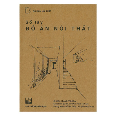 Sổ Tay Đồ Án Nội Thất (Tái Bản)