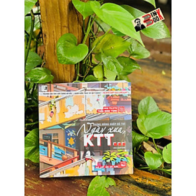 [In màu toàn bộ] NHỮNG MẢNH GHÉP ĐÔ THỊ NGÀY XƯA KTT –Trần Minh Tùng - NXB Xây Dựng