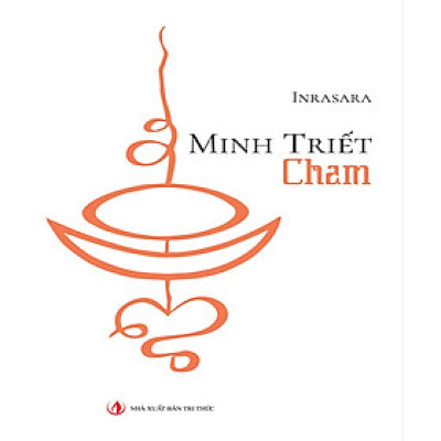  Minh Triết Chăm - Inrasara