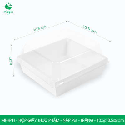 MFHP1T - 10.5x10.5x6 cm - 100 hộp giấy thực phẩm màu trắng nắp Pet, hộp giấy vuông đựng thức ăn, hộp bánh nắp trong