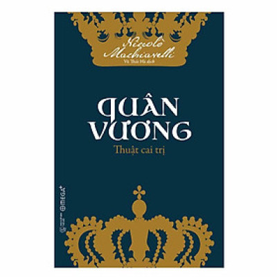 Quân Vương – Thuật Cai Trị