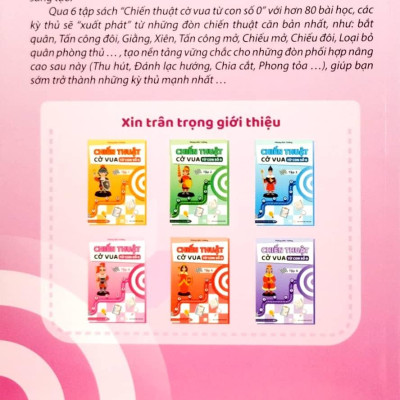 Chiến Thuật Cờ Vua Từ Con Số 0 - Tập 4