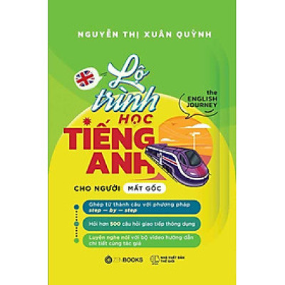 Lộ Trình Học Tiếng Anh Cho Người Mất Gốc
