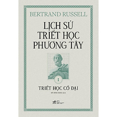 Lịch Sử Triết Học Phương Tây 1 - Triết Học Cổ Đại