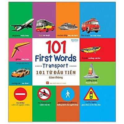 101 Từ Đầu Tiên: Giao Thông (Tái Bản 2021)