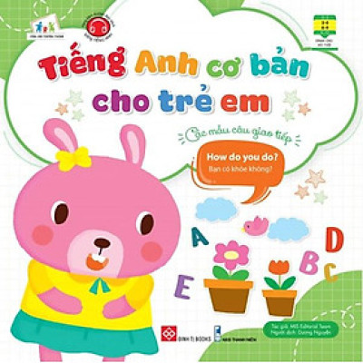 Tiếng Anh Cơ Bản Cho Trẻ Em - Các Mẫu Câu Giao Tiếp: How Do You Do? - Bạn Có Khỏe Không?