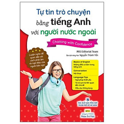 Tự Tin Trò Chuyện Bằng Tiếng Anh Với Người Nước Ngoài (Kèm 1 CD)
