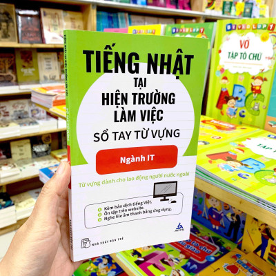 Tiếng Nhật Tại Hiện Trường Làm Việc - Số Tay Từ Vựng Ngành IT