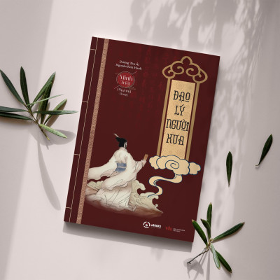 COMBO 4 - (TRÍ TUỆ CỦA NGƯỜI XƯA - ĐẠO LÝ NGƯỜI XƯA - HIỂU NGƯỜI để DÙNG NGƯỜI - CỔ HỌC TINH HOA) - MINH TRIẾT PHƯƠNG ĐÔNG