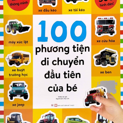 Sách Dán Hình Thông Minh - 100 Phương Tiện Di Chuyển Đầu Tiên Của Bé