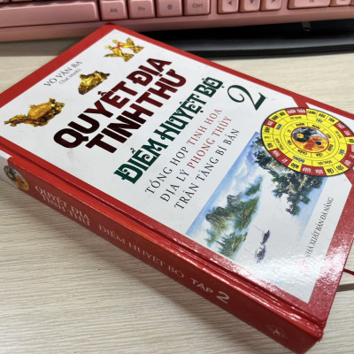 Quyết Địa Tinh Thư - Điểm Huyệt Bộ - Tập 2 - Võ Văn Ba