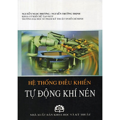 Hệ Thống Điều Khiển Tự Động Khí Nén