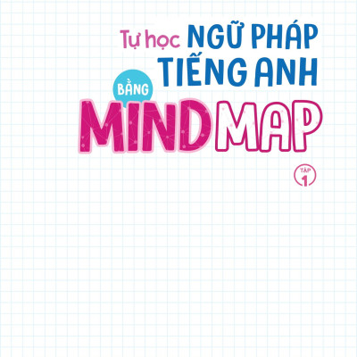 Combo Sách Tự Học Ngữ Pháp Tiếng Anh Bằng Mindmap (Bộ 2 Cuốn)