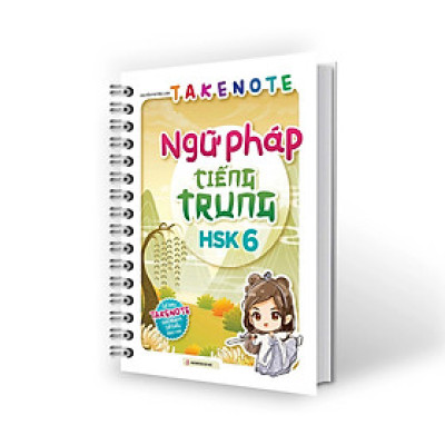 TakeNote Ngữ Pháp Tiếng Trung HSK 6