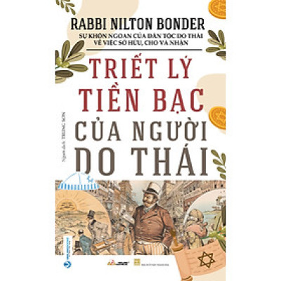 TRIẾT LÝ TIỀN BẠC CỦA NGƯỜI DO THÁI