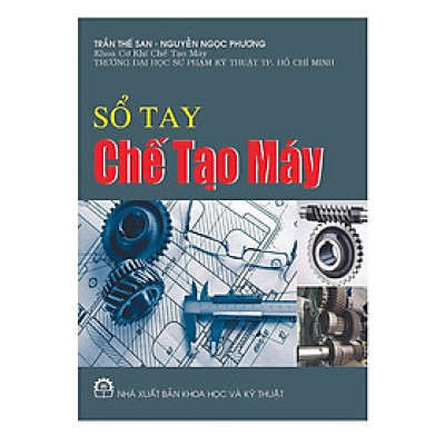 Sổ Tay Chế Tạo Máy